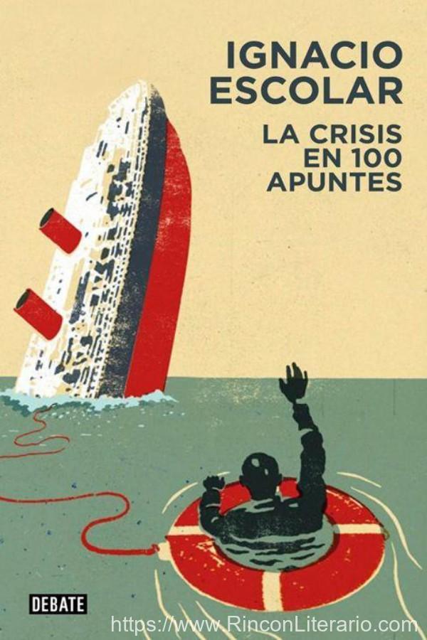 La crisis en 100 apuntes
