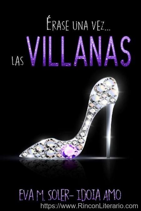 Érase una vez… Las villanas