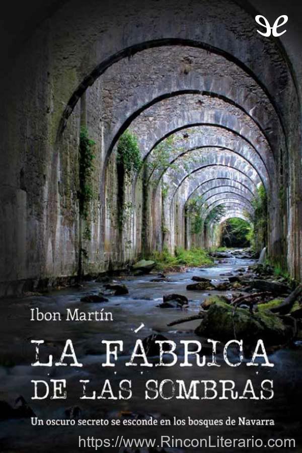 La fábrica de las sombras