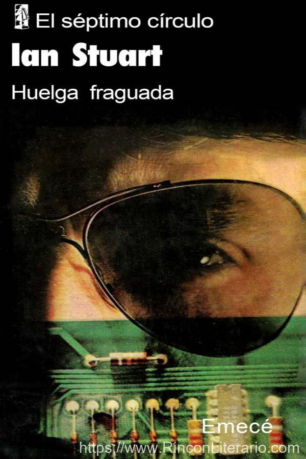 Huelga fraguada