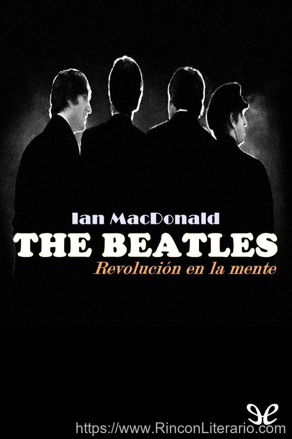 The Beatles. Revolución en la mente