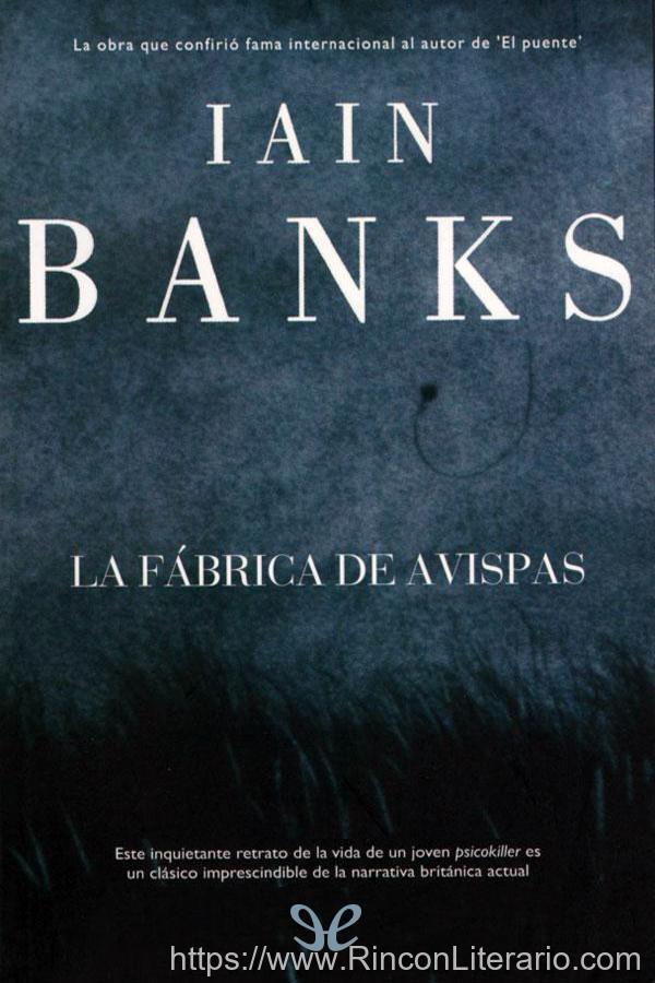 La fábrica de avispas