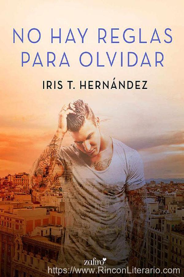 No hay reglas para olvidar
