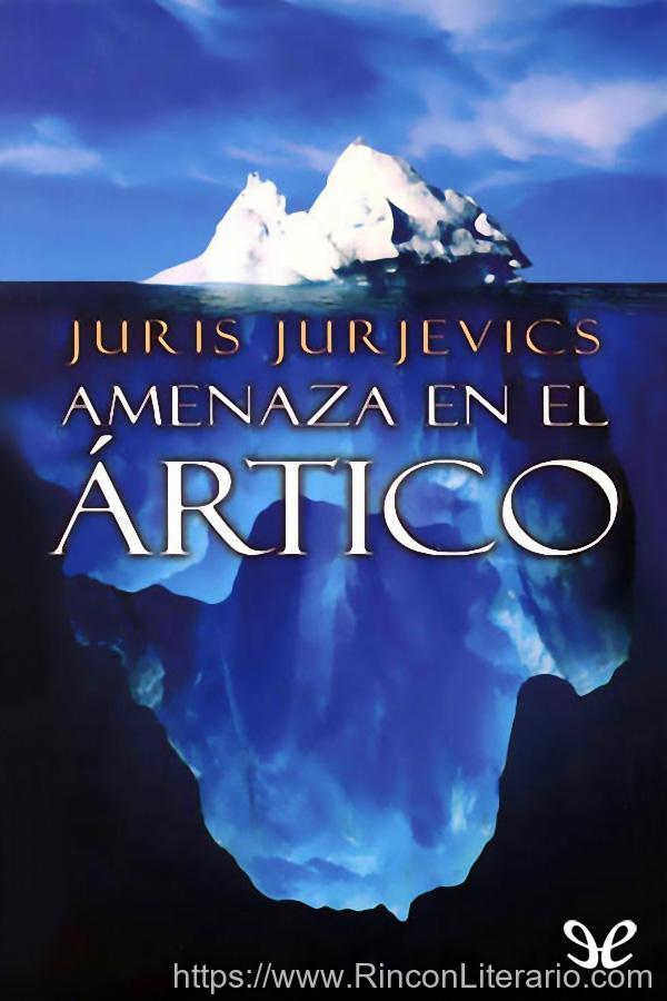 Amenaza en el ártico