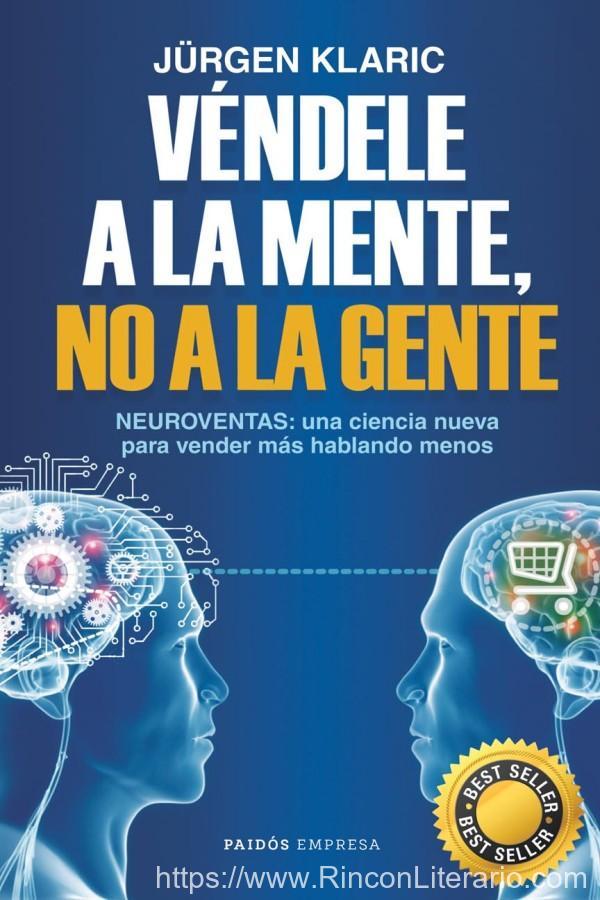 Véndele a la mente, no a la gente