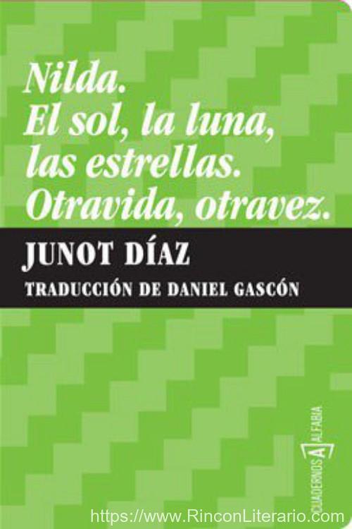 Nilda. El sol, la luna, las estrellas. Otravida, otravez