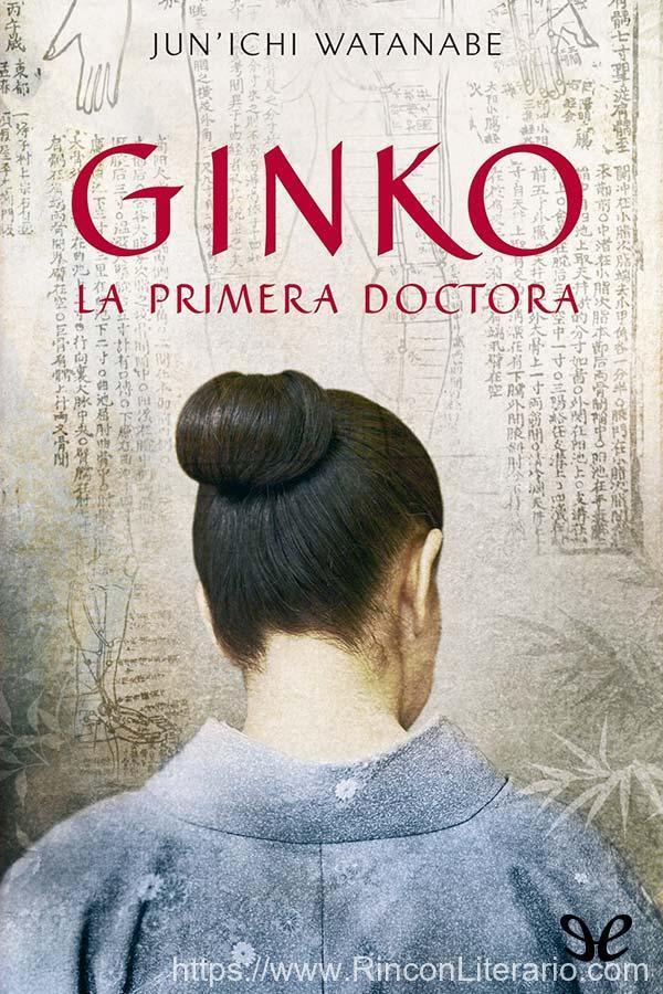 Ginko. La primera doctora