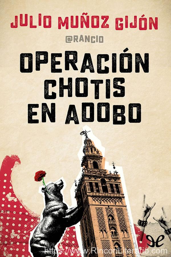 Operación chotis en adobo