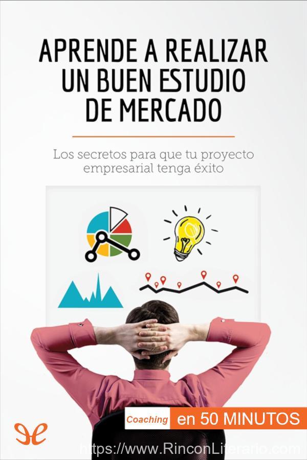 Aprende a realizar un buen estudio de mercado