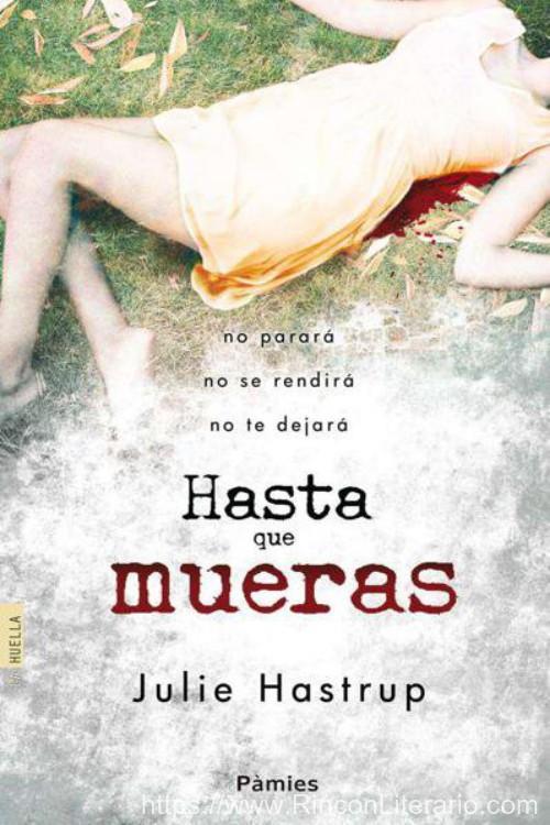 Hasta que mueras