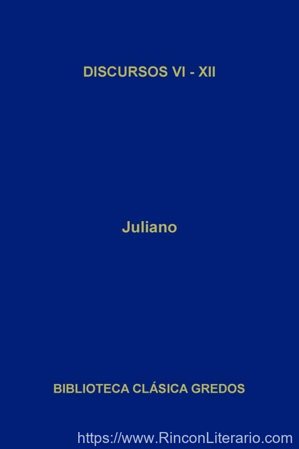 Discursos VI-XII (B. C. Gredos)
