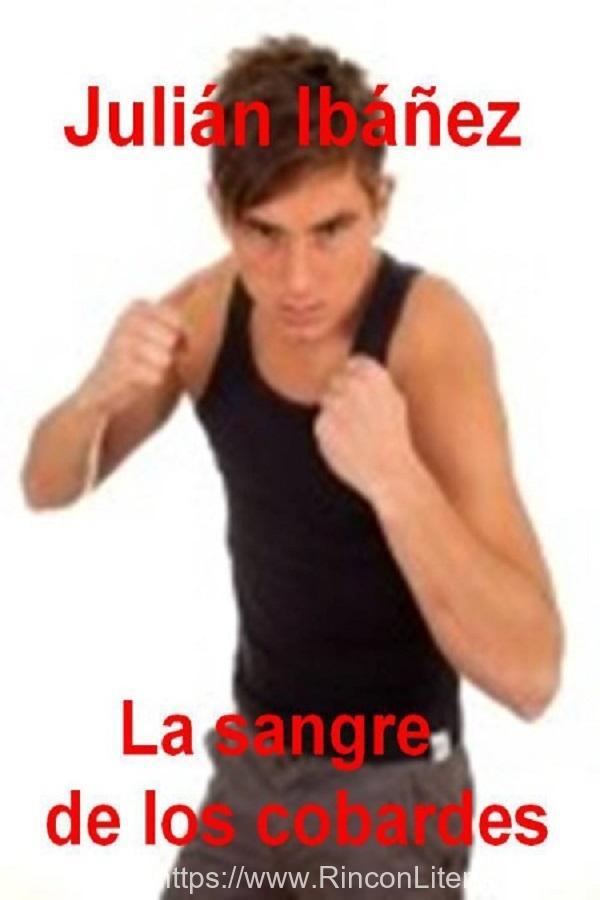 La sangre de los cobardes