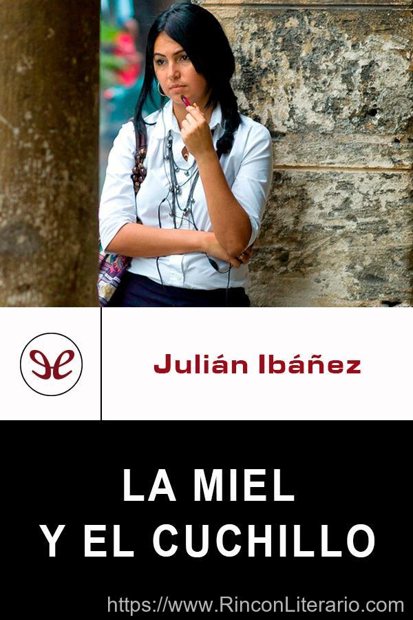 La miel y el cuchillo
