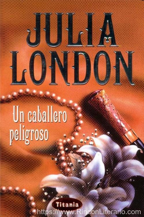 Un caballero peligroso