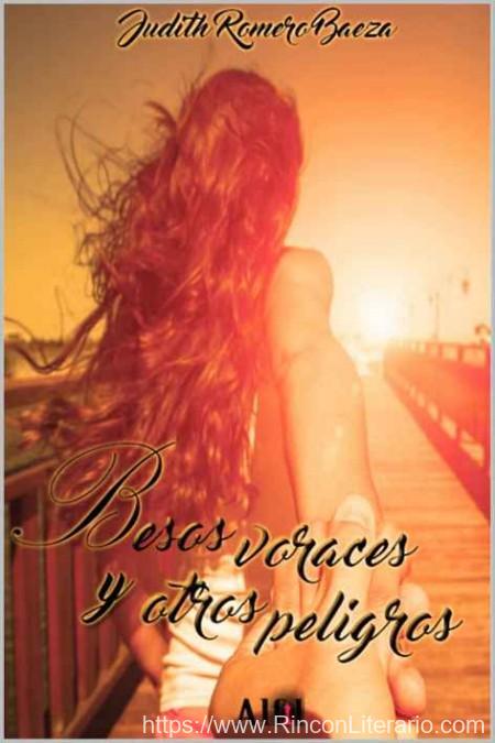 Besos voraces y otros peligros