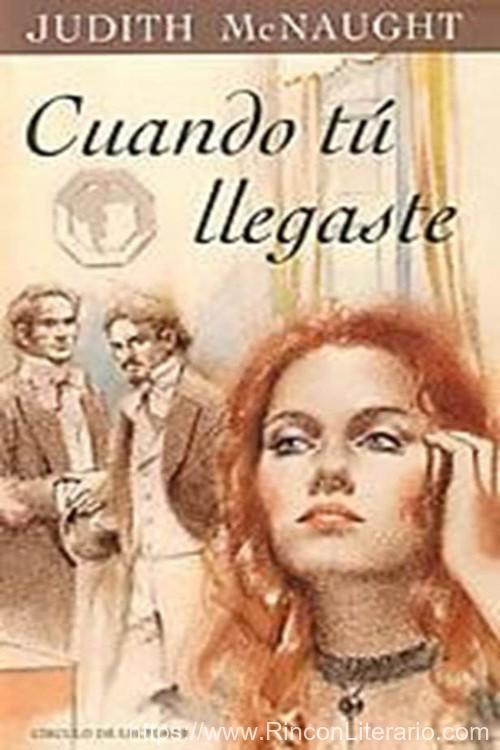 Cuando tú llegaste