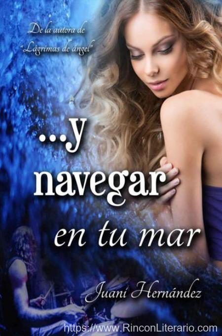 …y navegar en tu mar