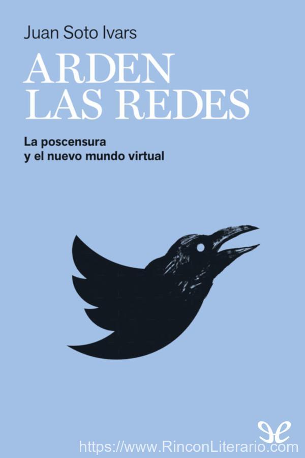 Arden las redes