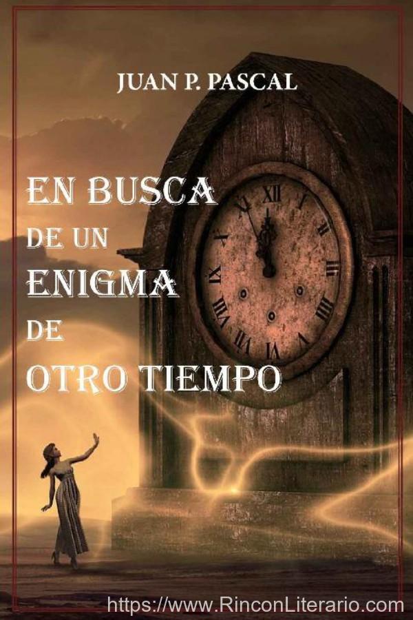 En busca de un enigma de otro tiempo