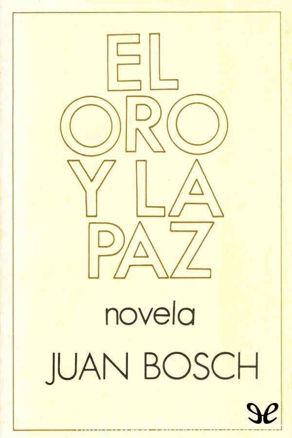 El oro y la paz
