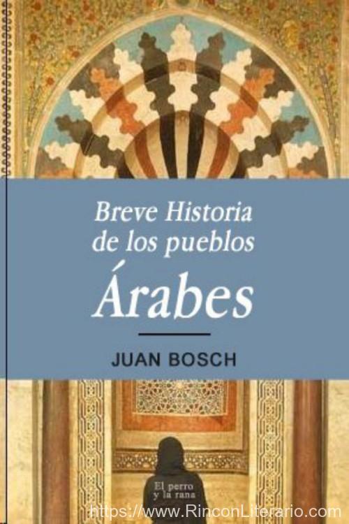Breve historia de los pueblos árabes