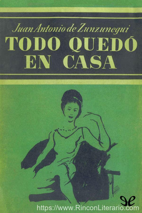 Todo quedó en casa
