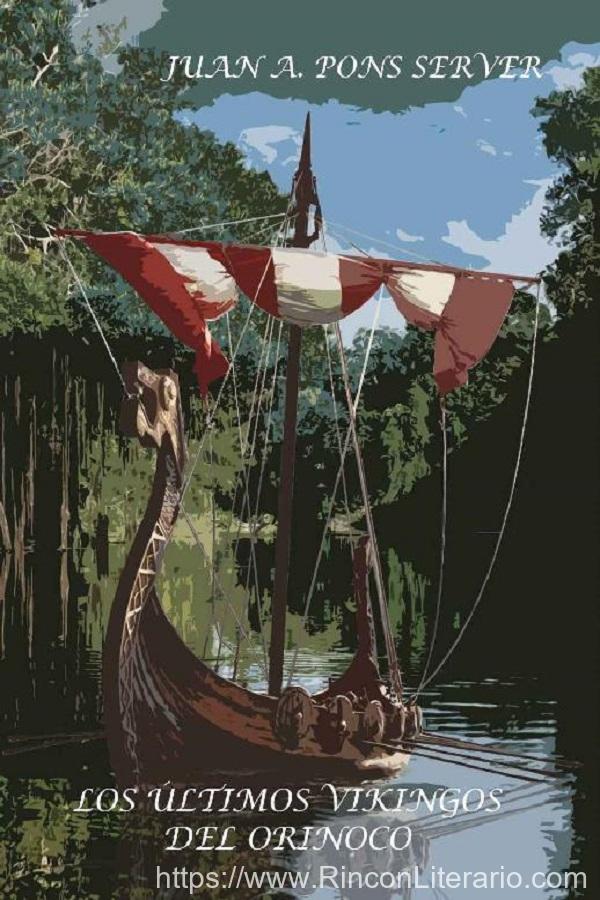 Los últimos vikingos del Orinoco