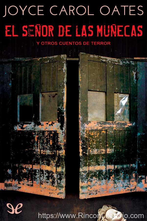 El señor de las muñecas y otros cuentos de terror