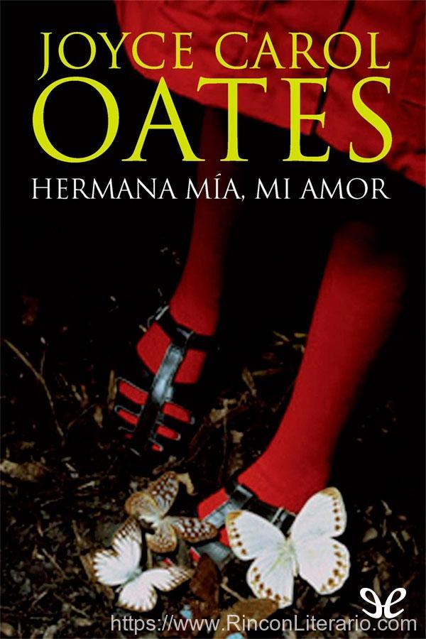 Hermana mía, mi amor