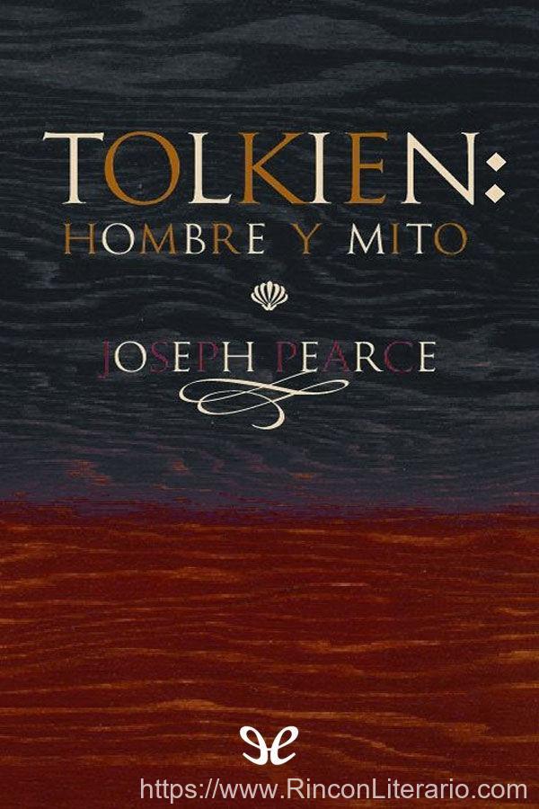 J. R. R. Tolkien, hombre y mito