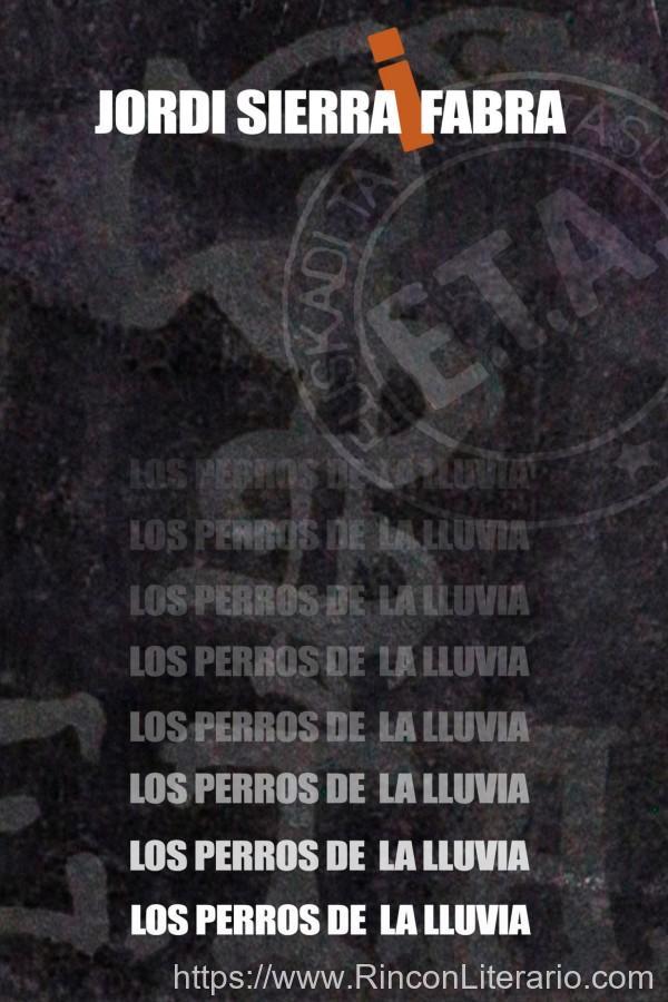 Los perros de la lluvia