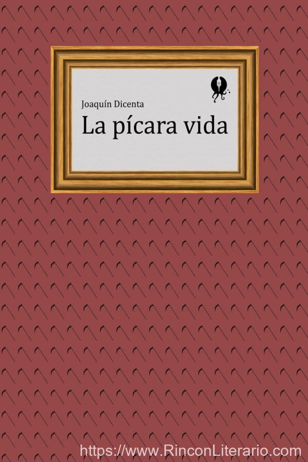 La pícara vida
