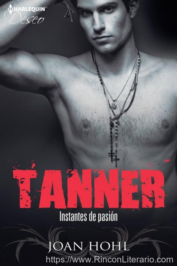 Tanner, instantes de pasión