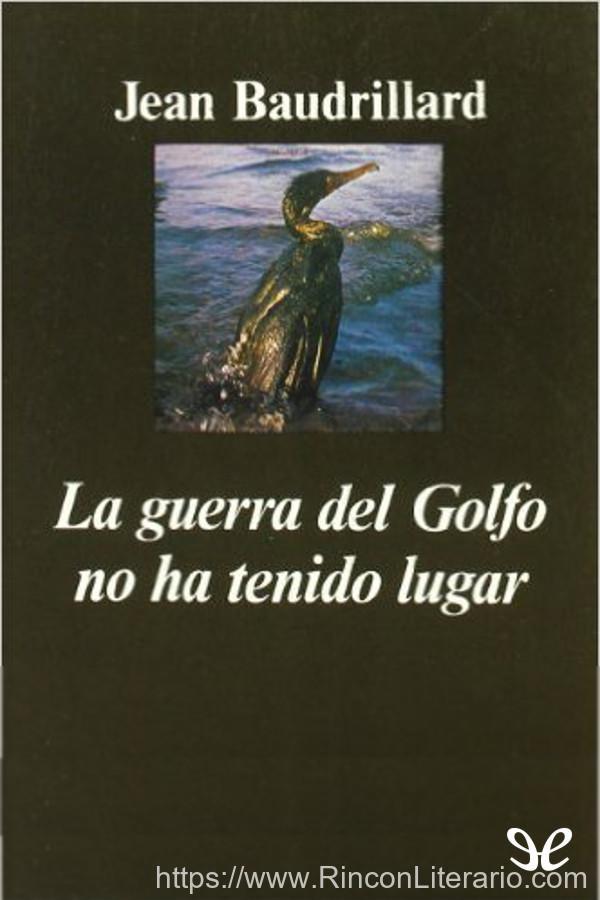 La guerra del Golfo no ha tenido lugar