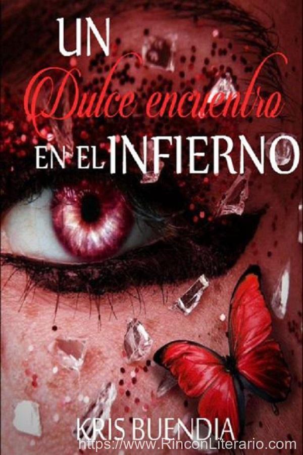 Un dulce encuentro en el infierno