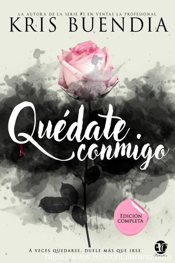 Quédate conmigo (Edición completa)
