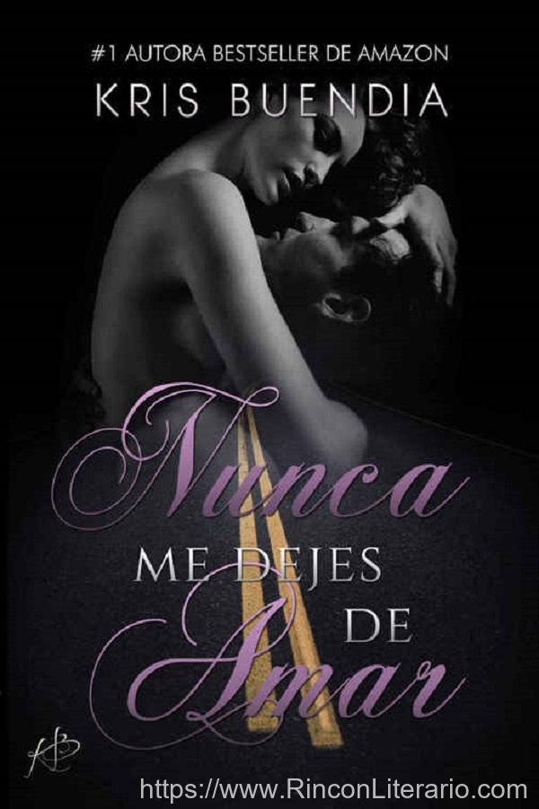 Nunca me dejes de amar