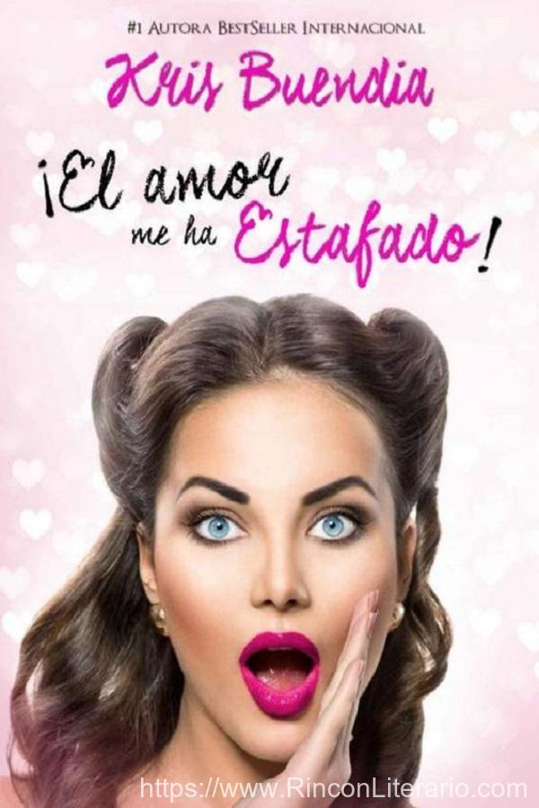 ¡El amor me ha estafado!