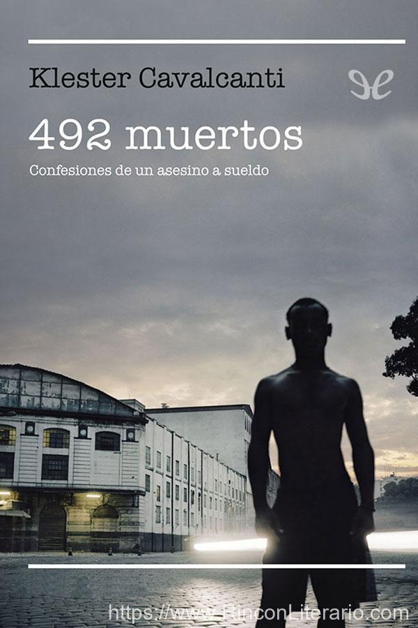 492 muertos. Confesiones de un asesino a sueldo