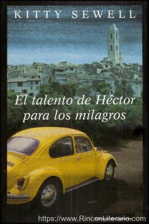 El talento de Héctor para los milagros