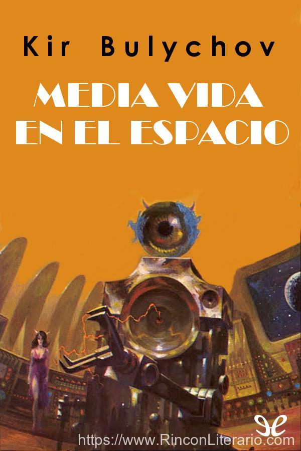Media vida en el espacio