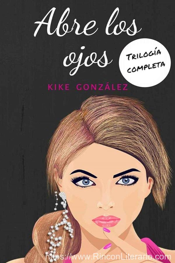 Abre los ojos: Trilogía completa