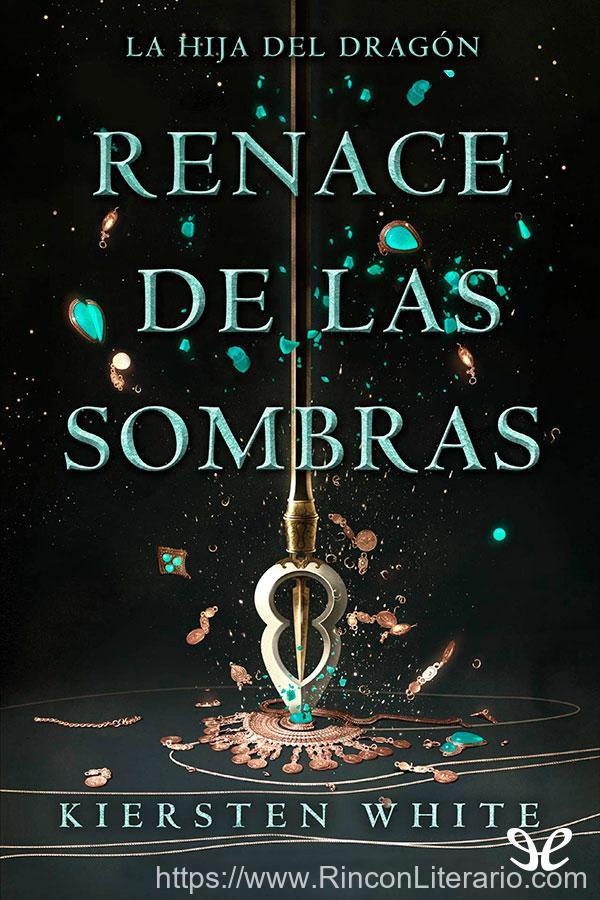 Renace de las sombras