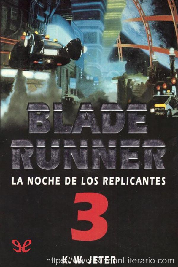 La noche de los replicantes