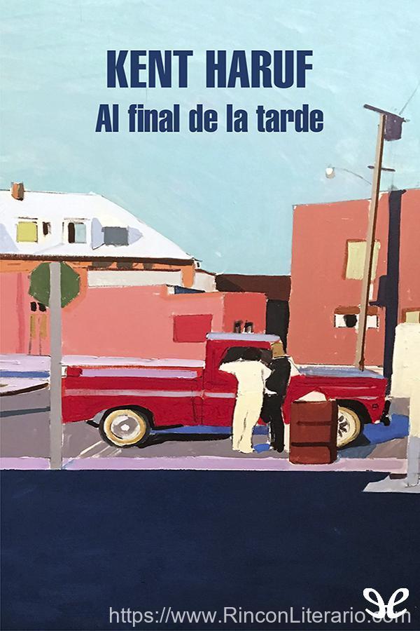 Al final de la tarde