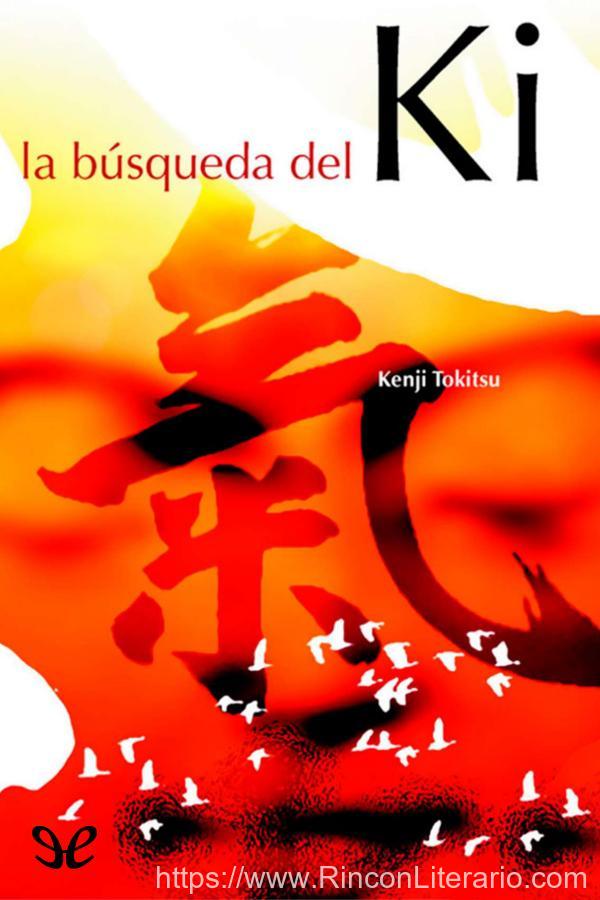 La búsqueda del Ki