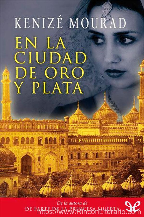 En la ciudad de oro y plata
