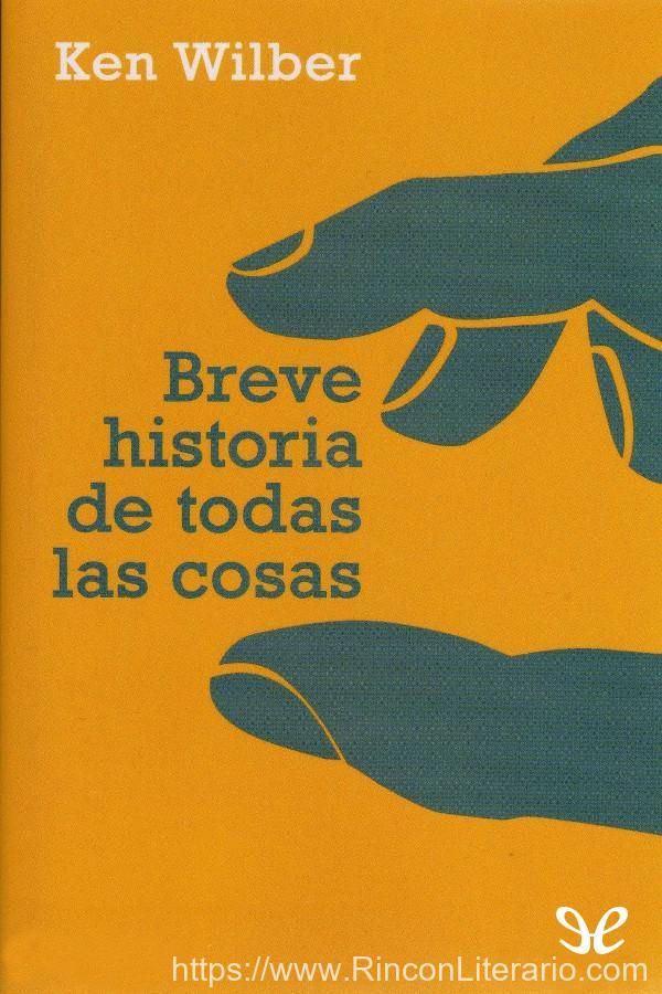 Breve historia de todas las cosas