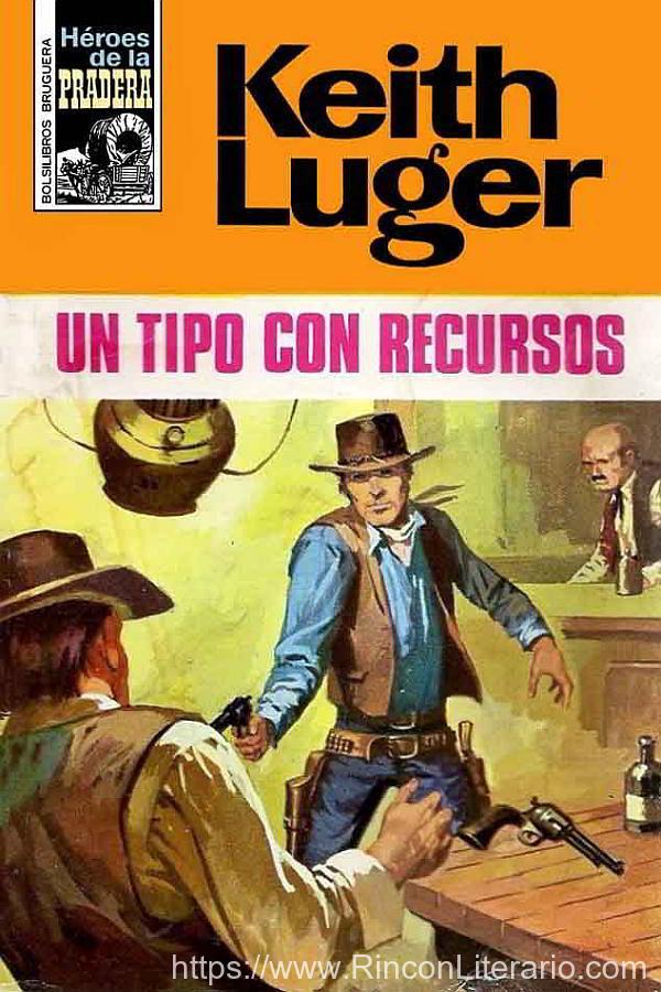 Un tipo con recursos (2ª Ed.)