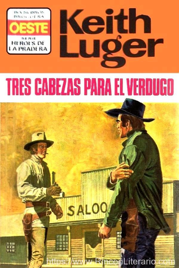 Tres cabezas para el verdugo (2ª Ed.)